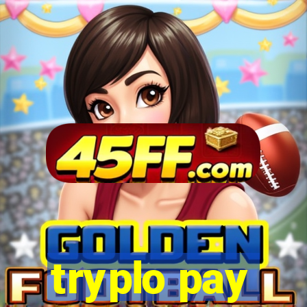 tryplo pay
